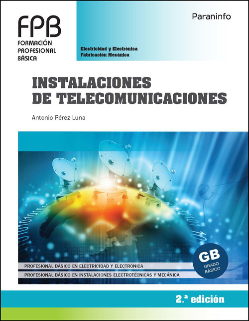 INSTALACIONES DE TELECOMUNICACIONES 2� ED. 2021