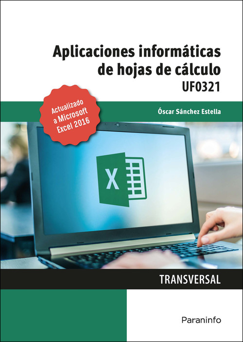 APLICACIONES INFORMATICAS DE HOJAS DE CALCULO. MICROSOFT EXC