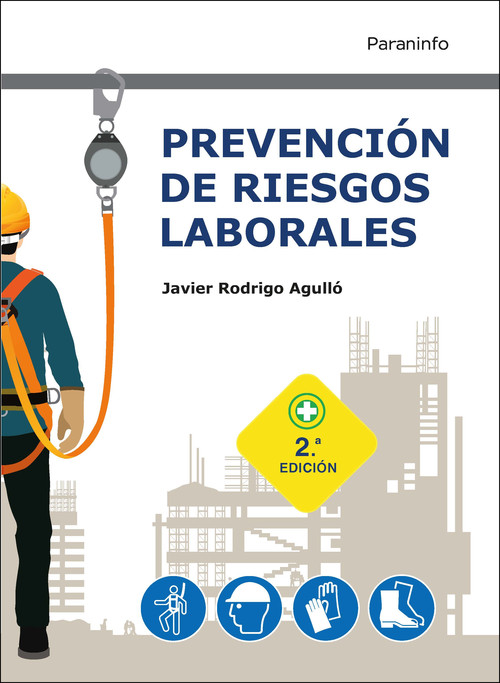 PREVENCION DE RIESGOS LABORALES 2.� EDICION 2021
