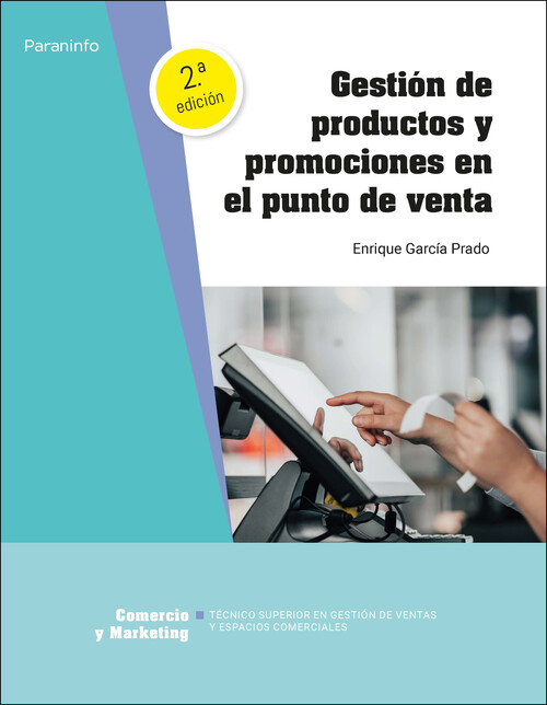 GESTION DE PRODUCTOS Y PROMOCIONES EN EL PUNTO DE VENTA 2.�