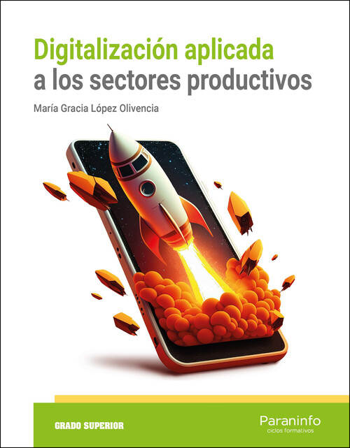 DIGITALIZACION APLICADA A LOS SECTORES PRODUCTIVOS (GS)