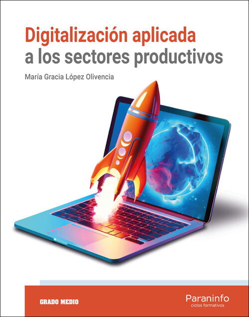 DIGITALIZACION APLICADA A LOS SECTORES PRODUCTIVOS (GS)