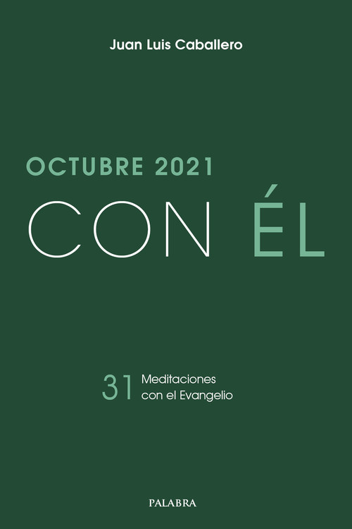 OCTUBRE 2021, CON EL
