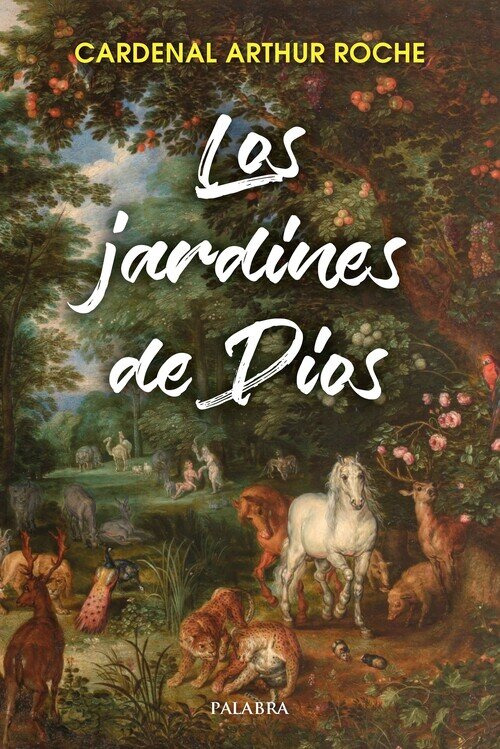 JARDINES DE DIOS, LOS