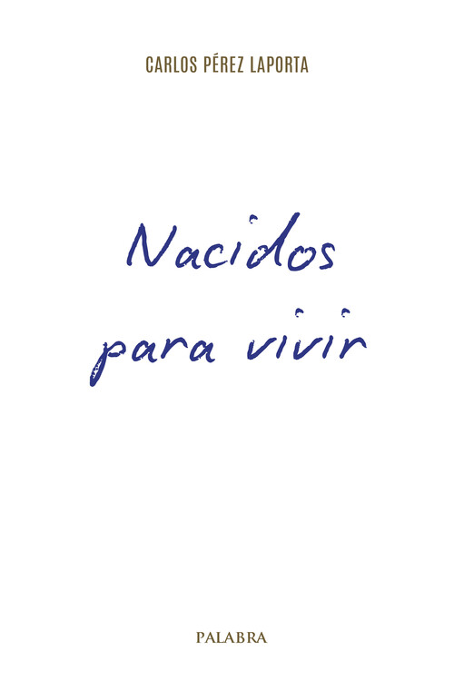 NACIDOS PARA VIVIR