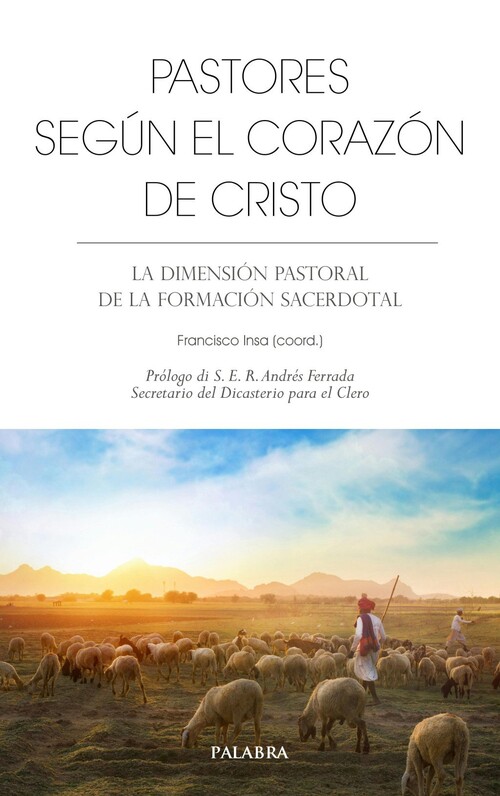 PASTORES SEGUN EL CORAZON DE CRISTO