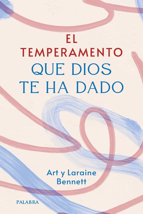 TEMPERAMENTO QUE DIOS TE HA DADO, EL