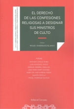 DERECHO A LAS CONFESIONES RELIGIOSAS A DESIGNAR SUS MINISTR