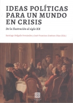 IDEAS POLITICAS PARA UN MUNDO EN CRISIS