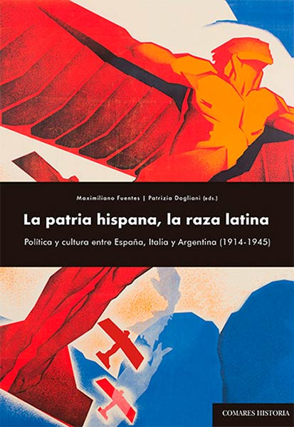PATRIA HISPANA, LA RAZA LATINA, LA