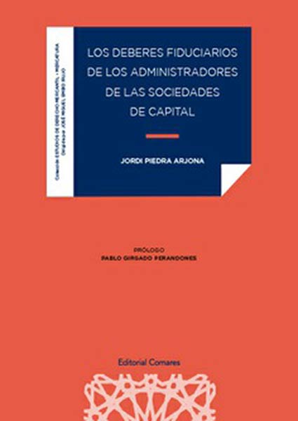 DEBERES FIDUCIARIOS DE LOS ADMINISTRADORES DE LAS SOCIEDADE