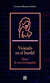VIVIENDO EN EL BURDEL DIARIO DE UNA INVESTIGADORA