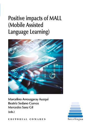 POSITIVE IMPACTS OF MALL (MOBILE ASSISTED LANGUAGE LEARNING