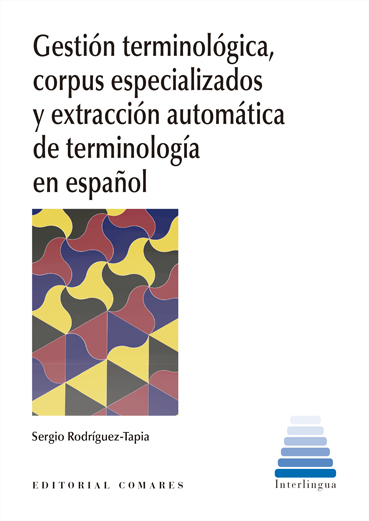 GESTION TERMINOLOGICA, CORPUS ESPECIALIZADOS Y EXTRACCION