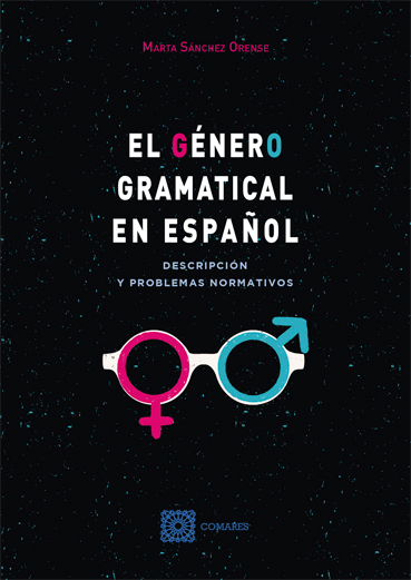 GENERO GRAMATICAL EN ESPA�OL, EL