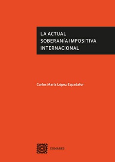 ACTUAL SOBERANIA IMPOSITIVA INTERNACIONAL, LA