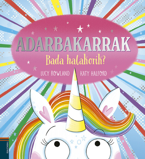 ADARBAKARRAK. BADA HALAKORIK?