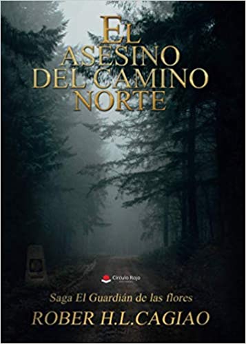 ASESINO DEL CAMINO NORTE, EL