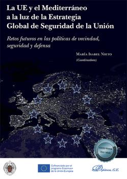 UE Y EL MEDITERRANEO A LA LUZ DE LA ESTRATEGIA GLOBAL DE SEG