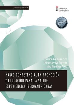 MARCO COMPETENCIAL EN PROMOCION Y EDUCACION PARA LA SALUD: E