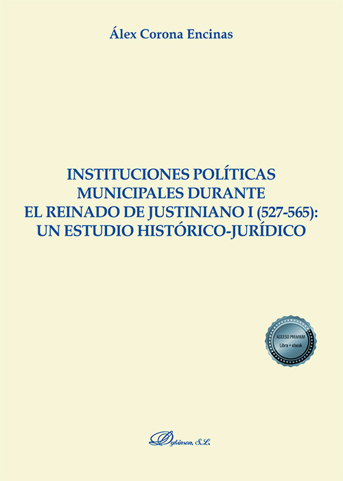 INSTITUCIONES POLITICAS MUNICIPALES DURANTE EL REINADO DE JU