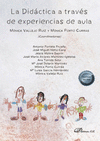 DIDACTICA A TRAVES DE EXPERIENCIAS DE AULA, LA