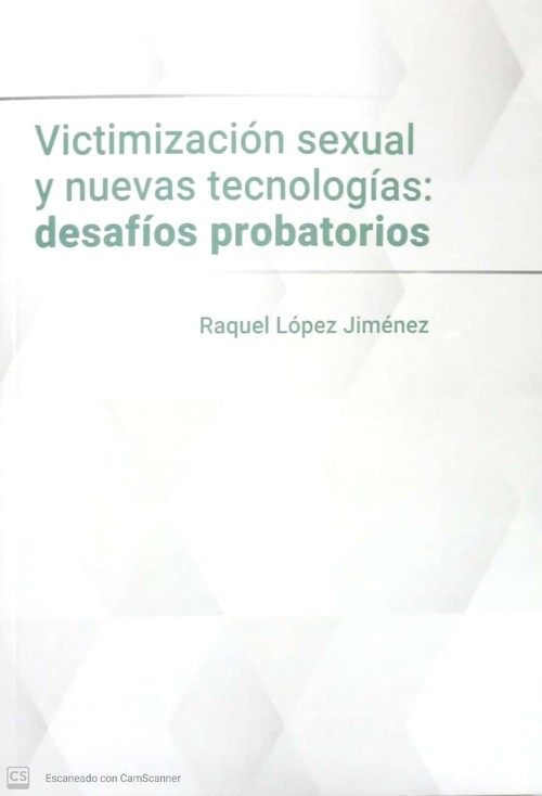 VICTIMIZACION SEXUAL Y NUEVAS TECNOLOGIAS DESAFIOS PROBATORI