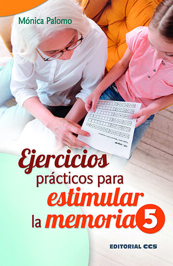 EJERCICIOS PRACTICOS PARA ESTIMULAR LA MEMORIA