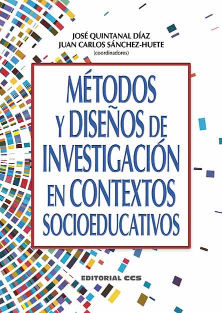 METODOS Y DISEOS DE INVESTIGACION EN CONTEXTOS SOCIOEDUCAT