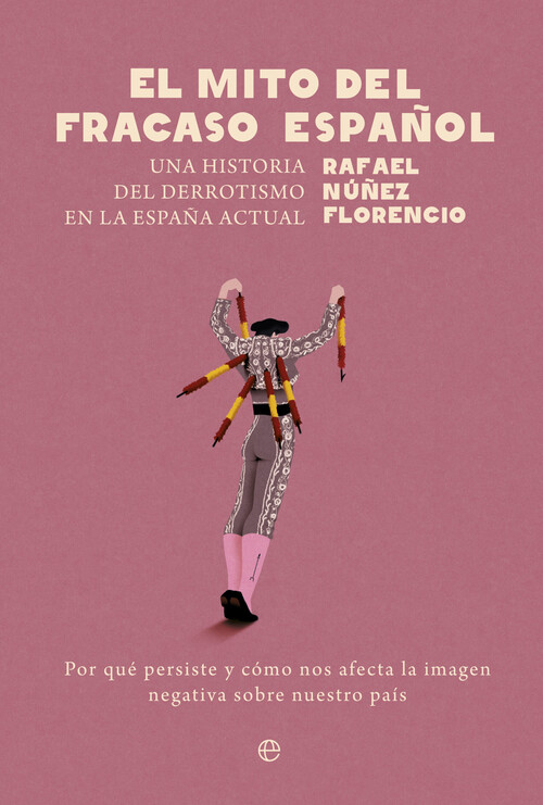 MITO DEL FRACASO ESPAOL, EL