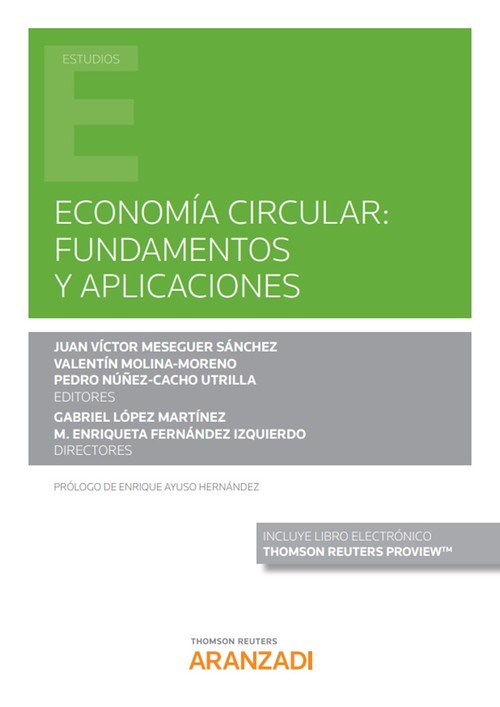 ECONOMIA CIRCULAR: FUNDAMENTOS Y APLICACIONES (PAPEL + E-BOO