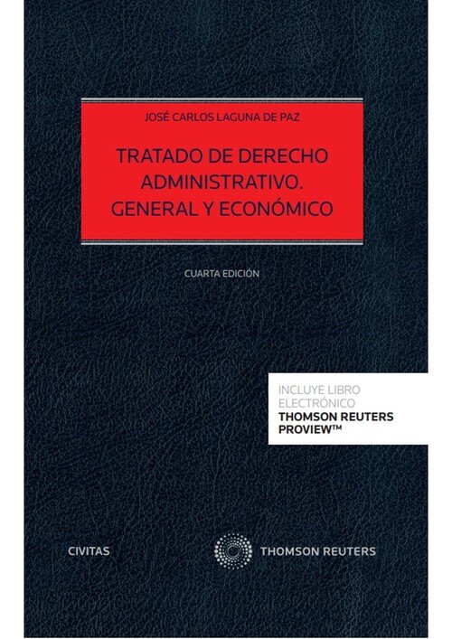 TRATADO DE DERECHO ADMINISTRATIVO GENERAL Y ECONOMICO 4 EDIC