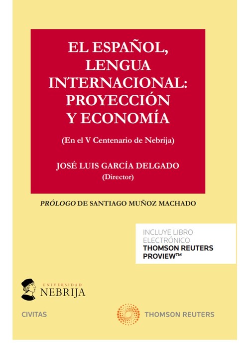 ESPA�OL, LENGUA INTERNACIONAL: PROYECCION Y ECONOMIA (PAPEL