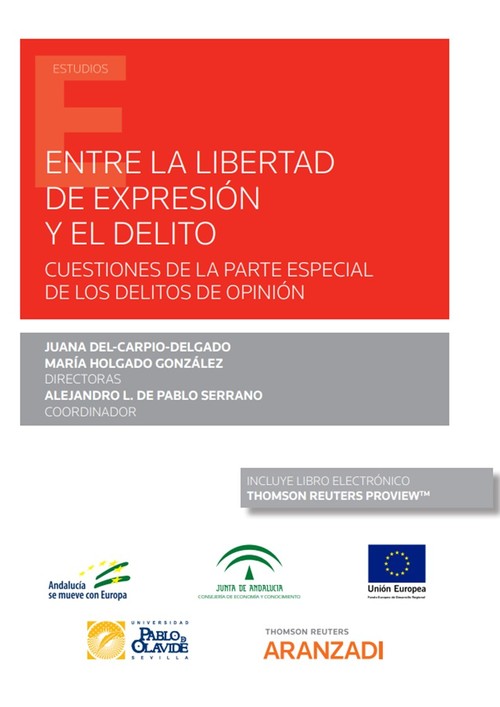 ENTRE LA LIBERTAD DE EXPRESION Y EL DELITO