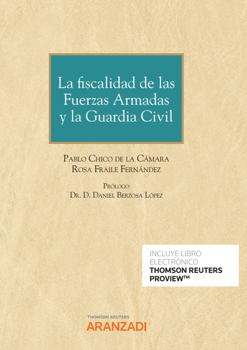 FISCALIDAD DE LAS FUERZAS ARMADAS Y LA GUARDIA CIVIL, LA