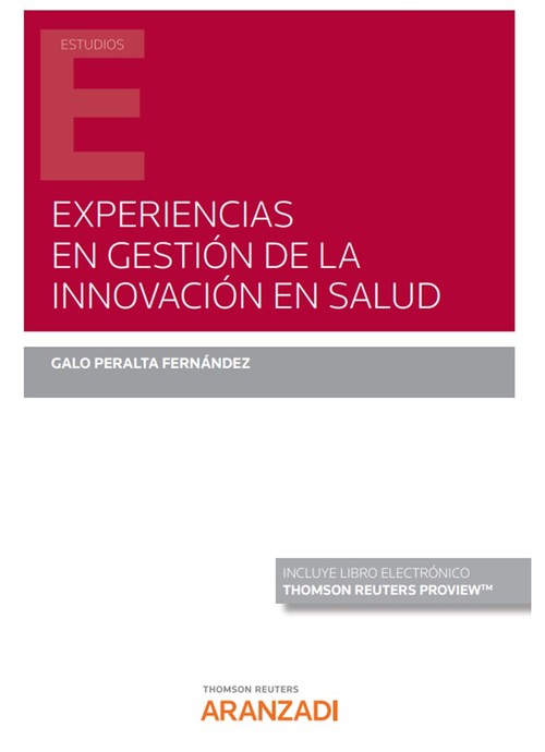 EXPERIENCIAS EN GESTION DE LA INNOVACION EN SALUD (PAPEL + E