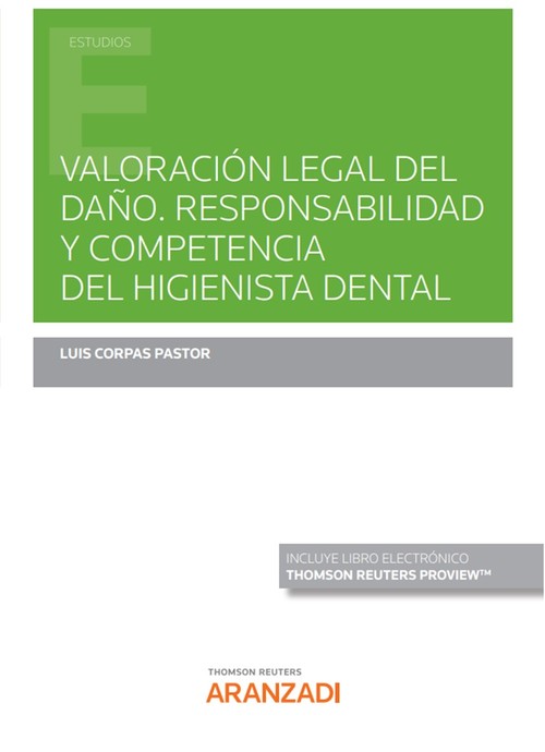 VALORACION LEGAL DEL DA�O RESPONSABILIDAD Y COMPETENCIA DEL