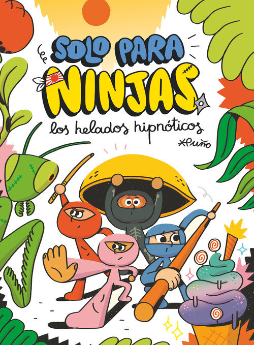HELADOS HIPNOTICOS,LOS SOLO PARA NINJAS 2