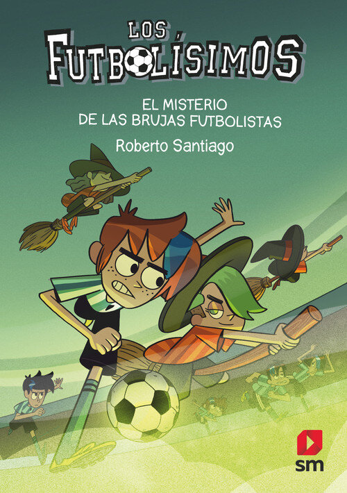 FUTBOLISIMOS 19 EL MISTERIO DE LAS BRUJAS FUTBOLISTAS