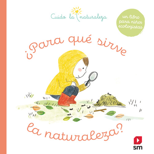 CLN. �PARA QUE SIRVE LA NATURALEZA?