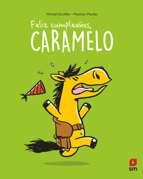 FELIZ CUMPLEA�OS, CARAMELO