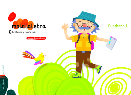 MOLA LA LETRA NIVEL 1 3 A�OS LETRILANDIA