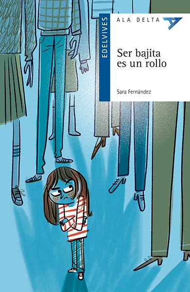 SER BAJITA ES UN ROLLO