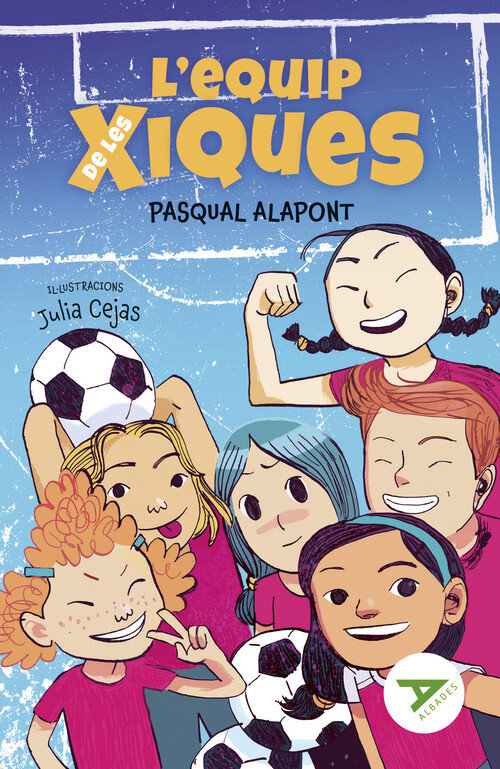 L'EQUIP DE LES XIQUES - AUTOR: PASCUAL ALAPONT