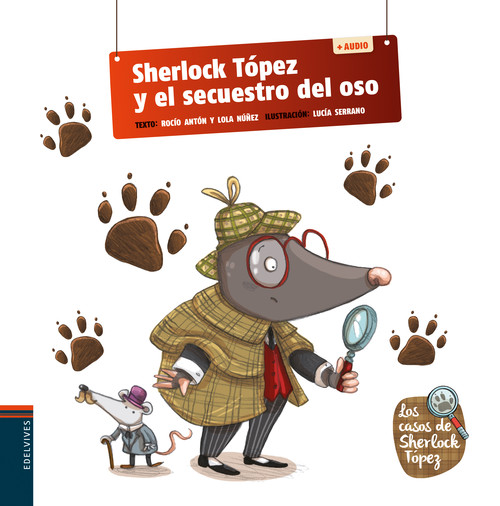 SHERLOCK TOPEZ Y EL SECUESTRO DEL OSO + QR ( TOPEZ 1 )