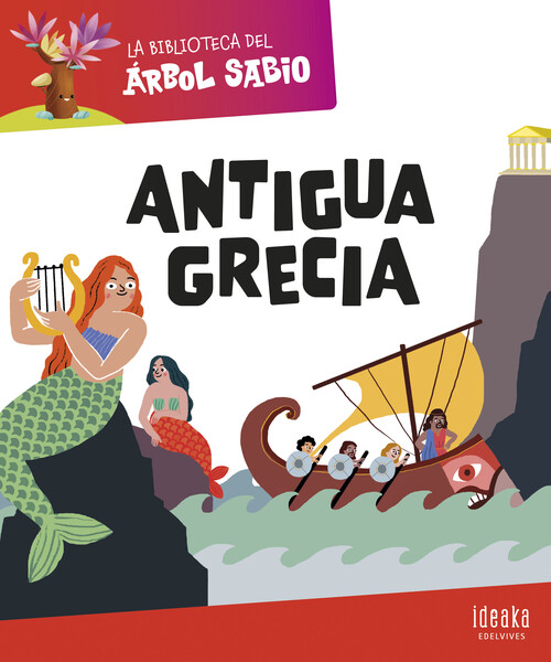 BIBLIOTECA DEL ARBOL SABIO, LA: ANTIGUA GRECIA