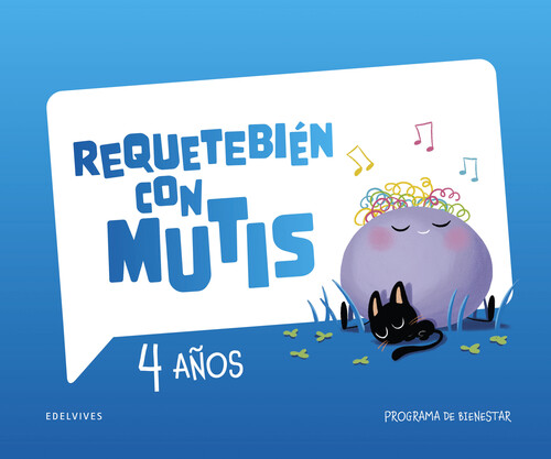 REQUETEBIEN CON MUTIS 4 AOS PROGRAMA DE BIENESTAR 2025