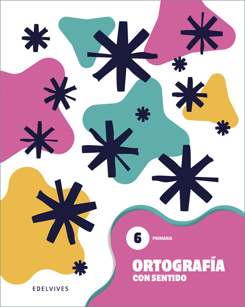 ORTOGRAFIA. CUADERNO 6 2025