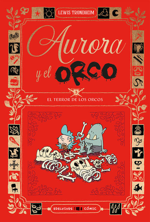 AURORA I L'ORC. EL TERROR DELS ORCS
