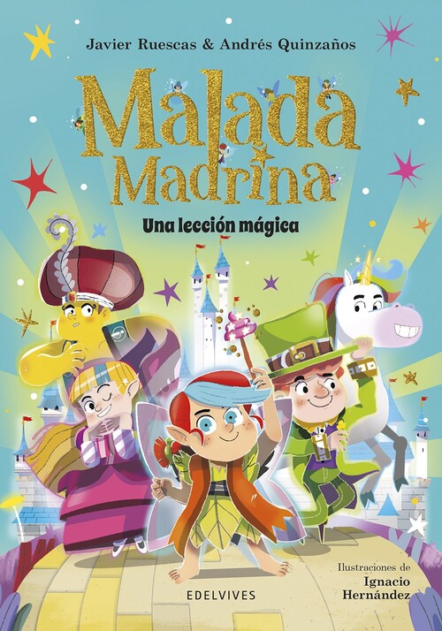 MALADA MADRINA : UNA LECCION MAGICA